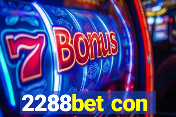 2288bet con